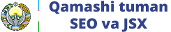 Qamashi-SEOM.uz